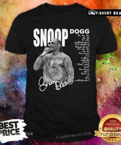 Awesome Snoop Dogg You Know I Am Rapping With Dr. Dre T-Shirt