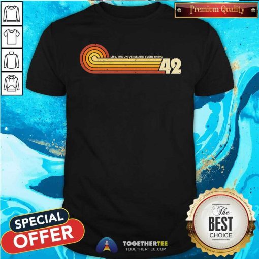 Awesome Vintage Answer Life The Universe And Everything 42 T-Shirt