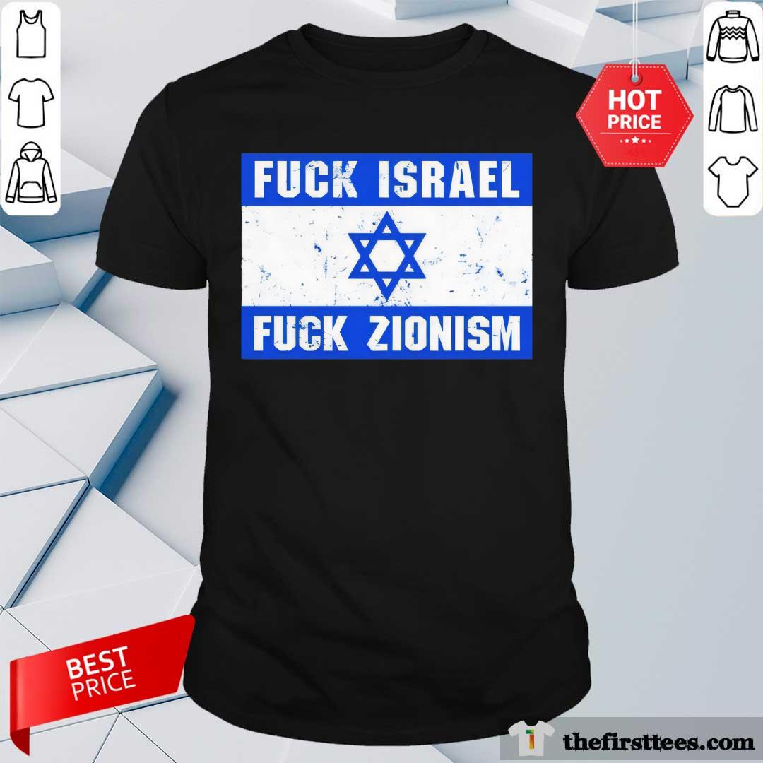 Shirt Funny Israel Zionism T-Shirt