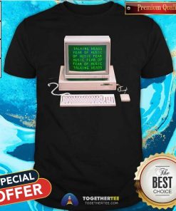 Funny Talking Heads Fear Of Music Computer T-Shirt