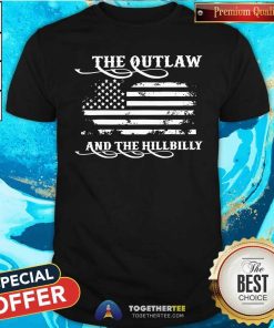 Funny The Outlaw And The Hillbilly T-Shirt