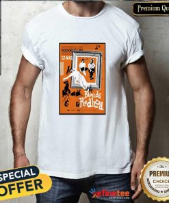 Good Blonde Redhead Tour In Oslo Norway On Aug 12 2024 T-Shirt
