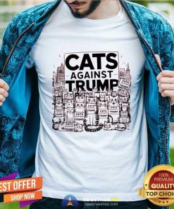 Good Cute Cats Against Trump T-Shirt