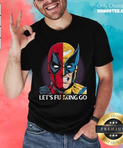 Good Deadpool And Wolverine Let's Go T-Shirt