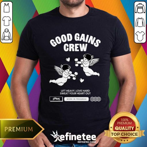 Good Gains Crew Lift Heavy Love Hard T-Shirt