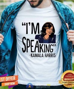 Good I’m Speaking Kamala Harris T-Shirt