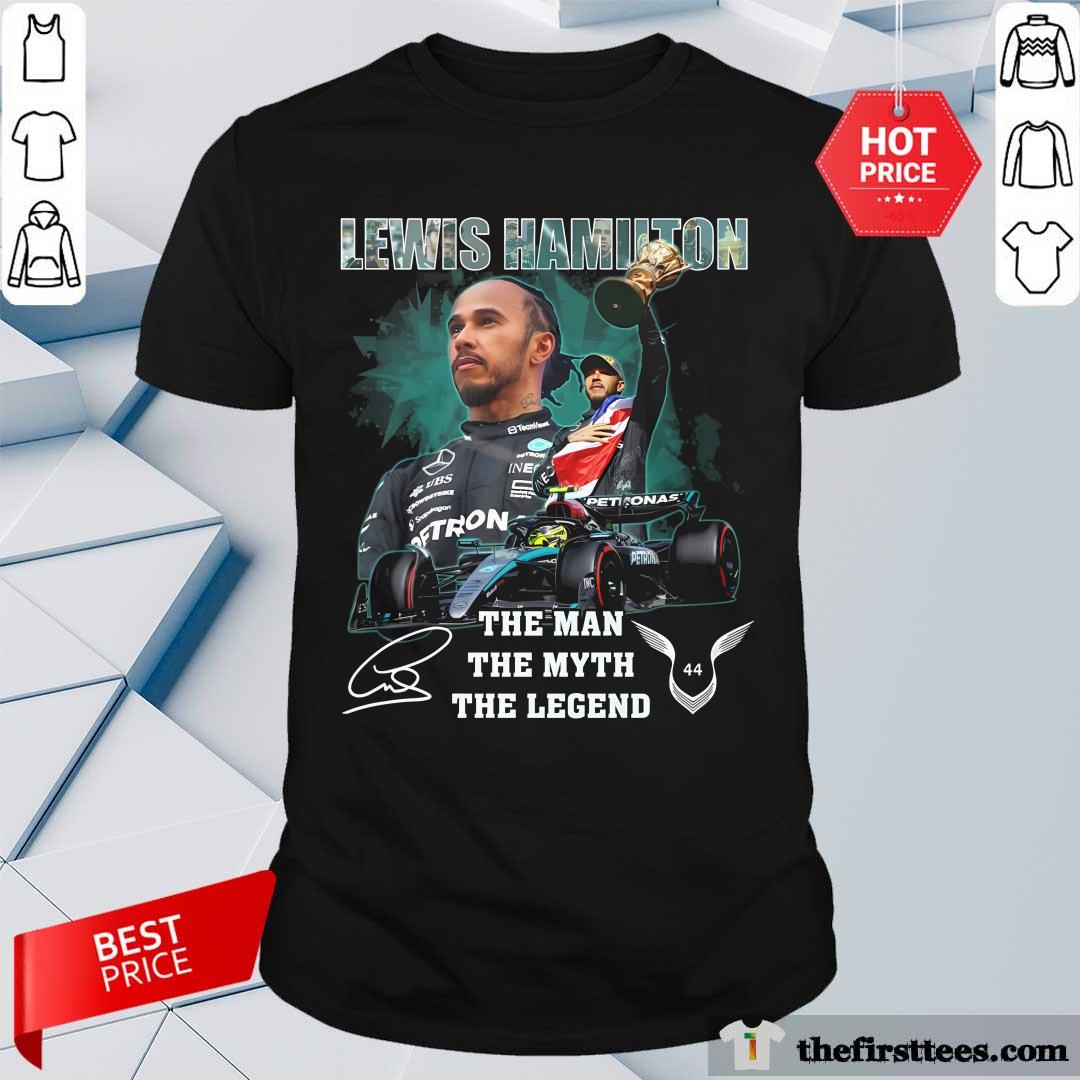 Shirt Happy Lewis Hamilton The Man The Myth The Legend T-Shirt
