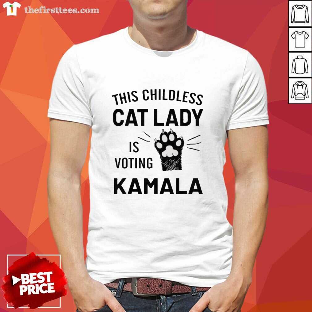 Shirt Happy This Childless Lady Is Voting Kamala T-Shirt