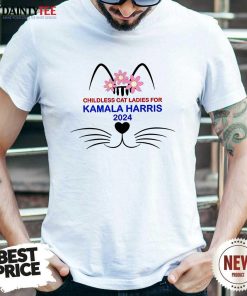 Hot Childless Cat Lady For Kamala Harris 2024 T-Shirt