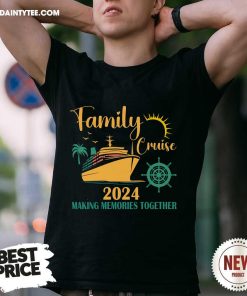 Hot Family Cruise 2024 Making Memories Together T-Shirt