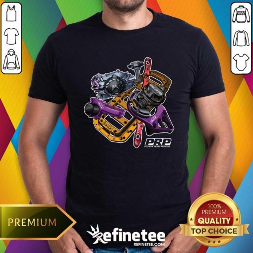 Hot PRP Platinum Racing Products T-Shirt