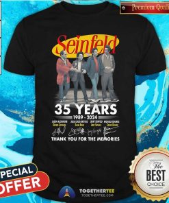 Hot Seinfel 35 Years 1989-2024 Thank You For The Memories T-Shirt
