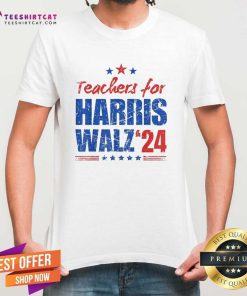 Hot Teachers For Harris Walz 2024 Presidential Election Kamala T-Shirt