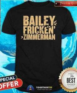 Hot Zimmerman Bailey Fricken 2024 T-Shirt