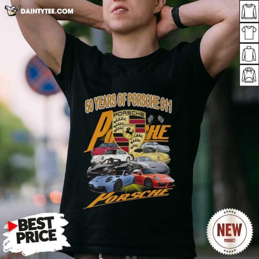 Nice 50 Years Of Porsche 911 T-Shirt