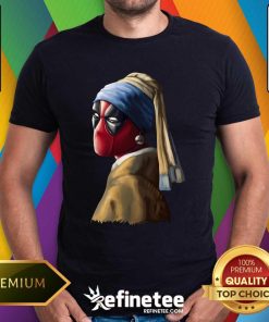 Nice Deadpool Hero With A Pearl Earring T-Shirt