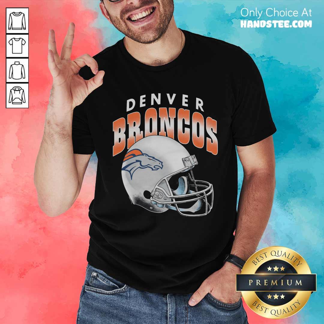 Shirt Nice Denver Broncos Gradient Helmet T-Shirt