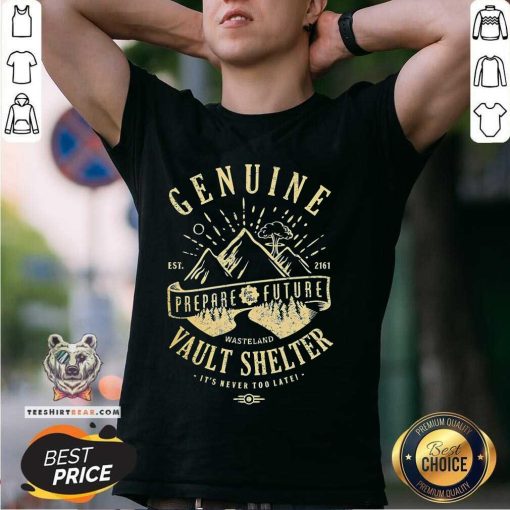 Nice Fallout Genuine Prepare For The Future Vault Shelter T-Shirt