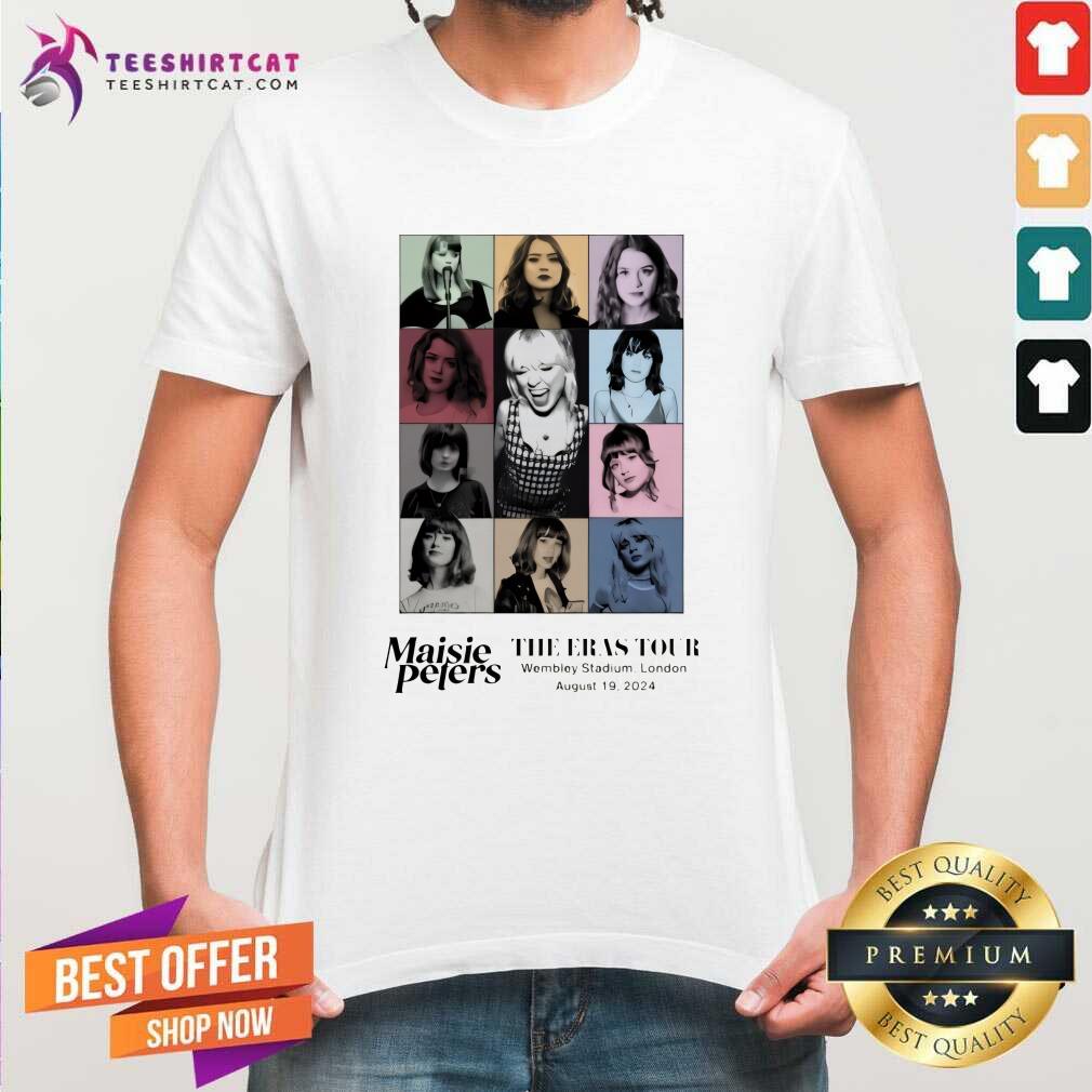 Shirt Nice Maisie Peters The Eras Tour Wembley Stadium London August 19 2024 T-Shirt