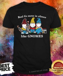 Nice Real G's Move In Silence T-Shirt