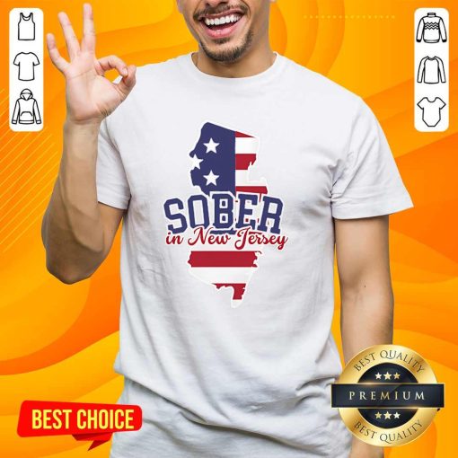 Nice Sober In New Jersey T-Shirt