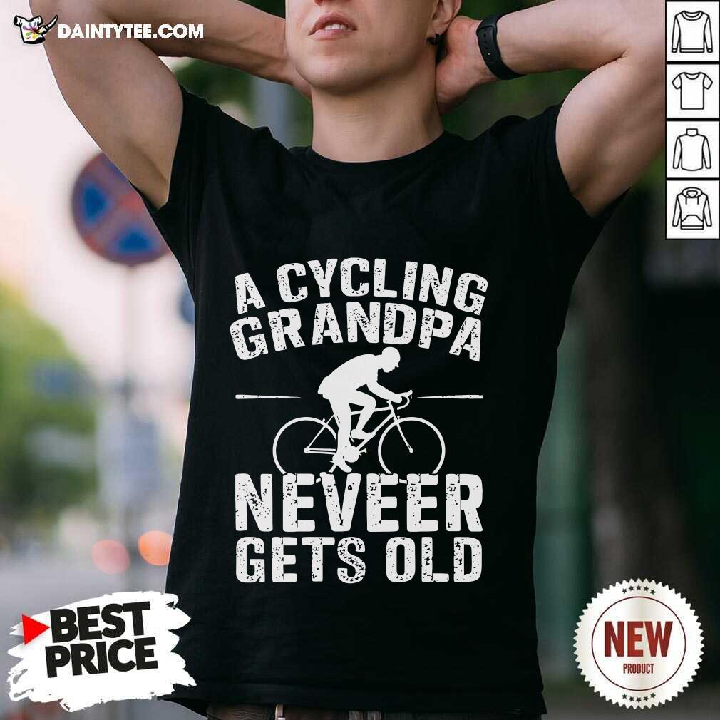 Shirt Official A CyCling Grandpa Never Gets Old T-Shirt
