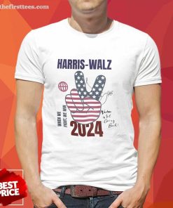 Official Harris Walz When We Fight We Win We Are Not Going Back 2024 T-Shirt