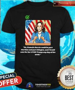 Official I’d Still Vote For Kalama Harris Over Trump Any Day T-Shirt