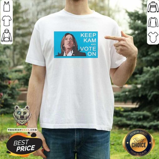 Official Kamala Harris Keep Kam And Vote On T-Shirt