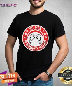 Official No Men In Women’s Boxing T-Shirt