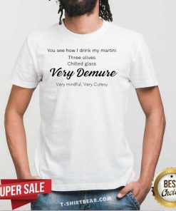 Official Three Olives Chilled Glass Very Demure Mindful Cutesy T-Shirt