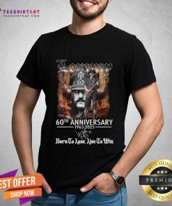 Original Lemmy 60th Anniversary 1965-2025 Born To Lose T-Shirt