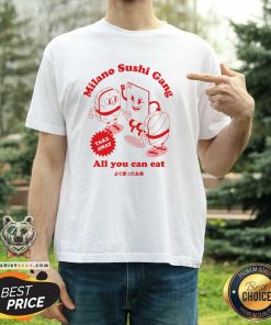 Original Milano Sushi Gang All You Can Eat T-Shirt
