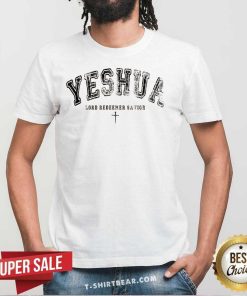 Original Yeshua Lord Chirstian Redeemer Savior T-Shirt
