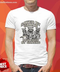 Perfect Saved By Grace Powered By Snacks Christian T-Shirt