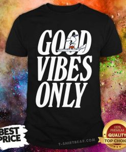 Premium Snoopy Good Vibes Only T-Shirt