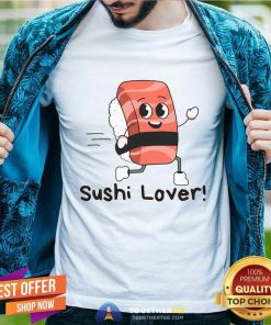 Premium Sushi Lover Enjoy Eating Japanese Sushi T-Shirt