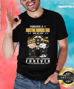 Pretty Boston Bruins Fan Yesterday Today Tomorrow Forever T-Shirt
