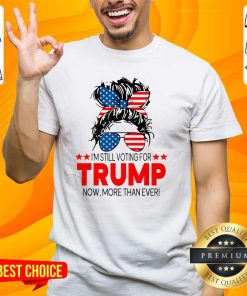 Pretty Donald Trump 2024 Girl I'm Still Voting T-Shirt