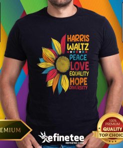 Pretty Harris Waltz Peace Love Equality Hope Diversity T-Shirt