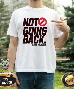 Pretty Not Going Back Kamala Harris Tim Walz 2024 T-Shirt