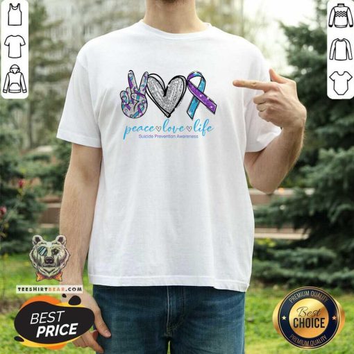 Pretty Peace Love Life Suicide Prevention Awareness T-Shirt