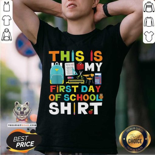 Pretty This Is My First Day Of School T-Shirt