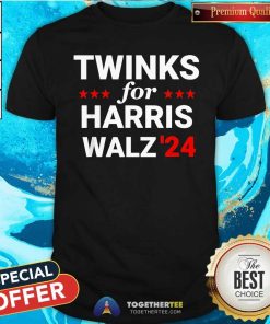 Pretty Twinks For Kamala Harris Tim Walz 2024 T-Shirt