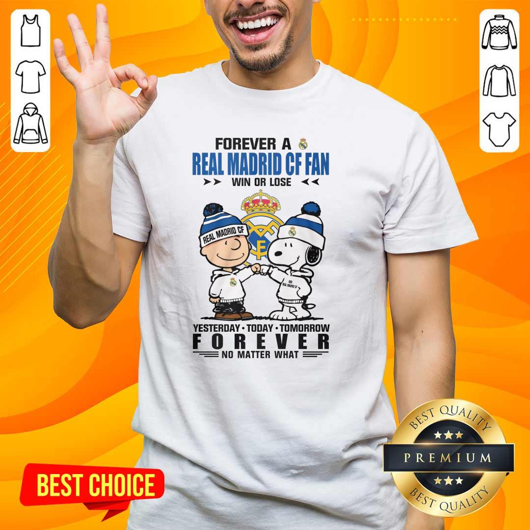 Shirt Top A Real Madrid CF Fan Yesterday Today Tomorrow Forever T-Shirt