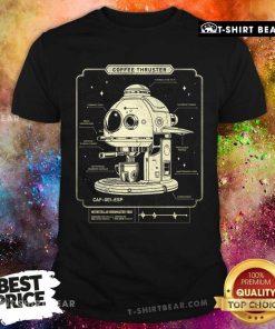 Top Coffee Thruster T-Shirt