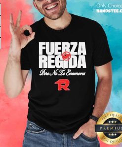 Top Fuerza Regida Pero No Le Enamores 2024 T-Shirt