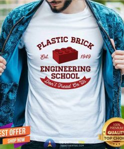 Top Plastic Brick Engineering School T-Shirt