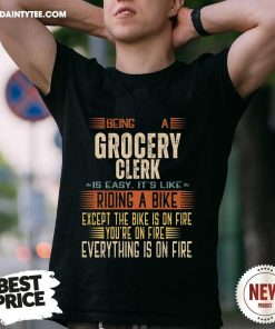 Awesome Being A Grocery Clerk Is Easy T-Shirt