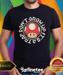 Awesome Don't Grow Up It's A Trap Super Mario T-Shirt
